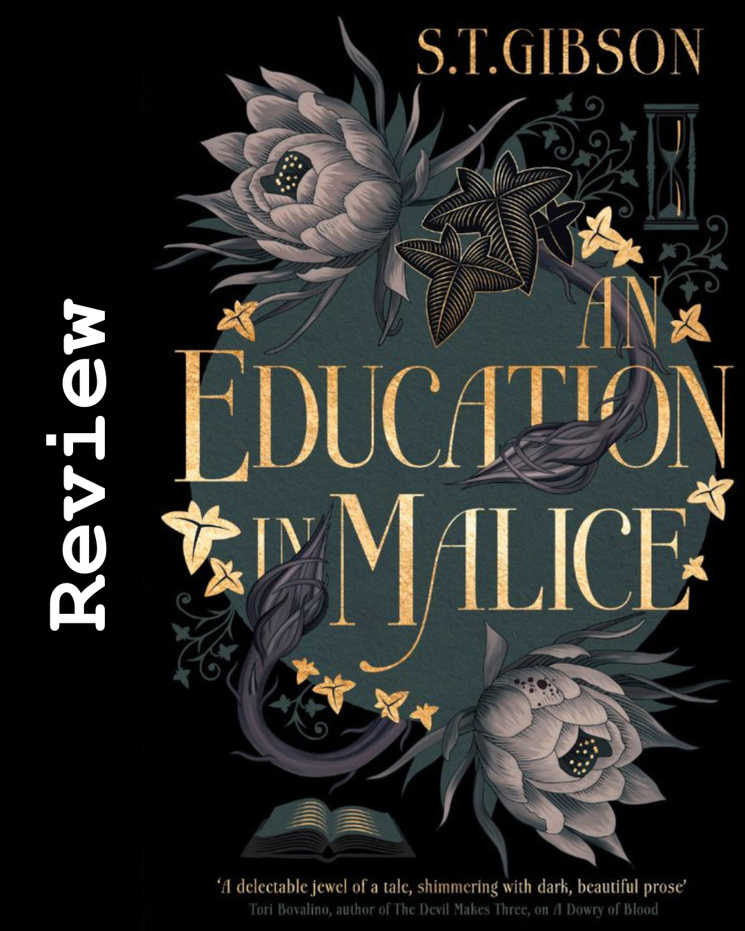 Review: An Education in Malice by ST Gibson